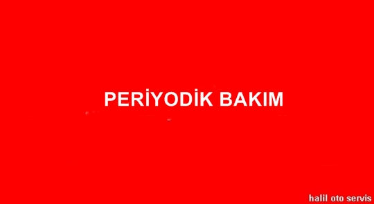 halil oto periyodik bakım